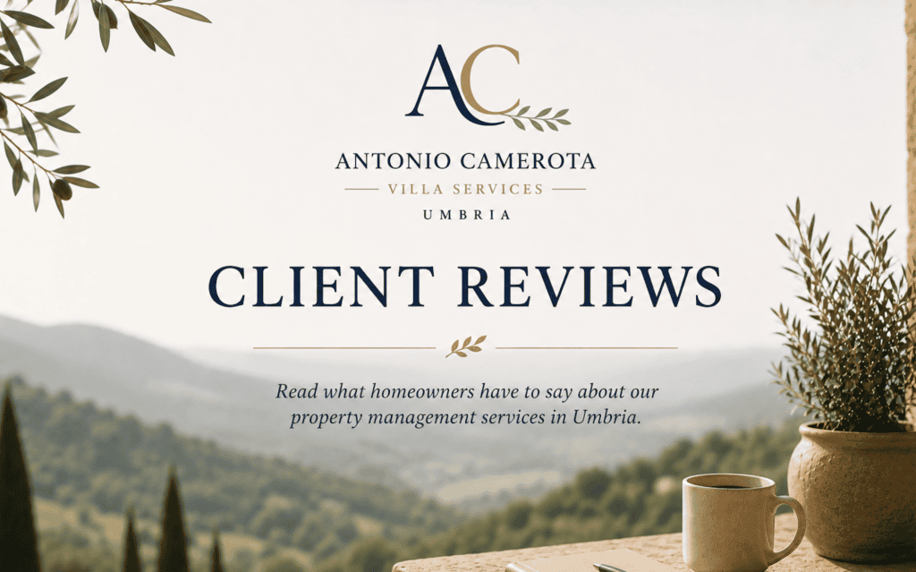 Antonio Camerota Property Management Reviews from homeowners who trust Antonio Umbria Villa Services for property management in Umbria.